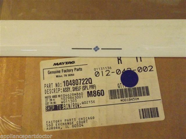 AMANA REFRIGERATOR 10480722Q Assy, Shelf (spl Prf) NEW IN BOX AMANA REFRIGERATOR 10480722Q Assy, Shelf (spl Prf) NEW IN BOX